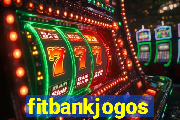 fitbankjogos