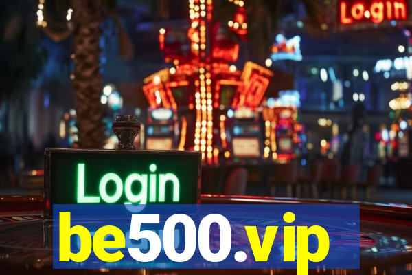 be500.vip