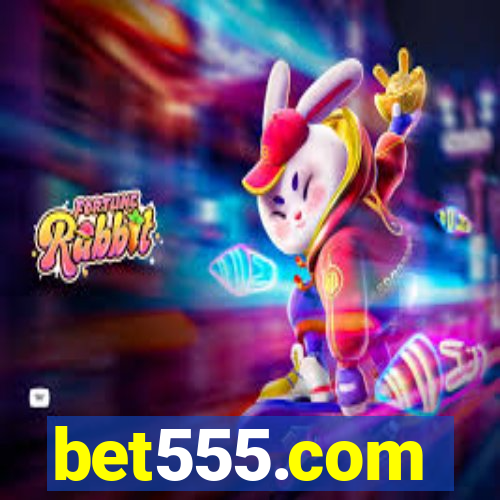 bet555.com