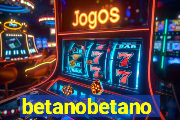 betanobetano