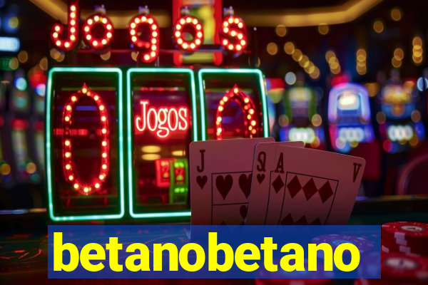 betanobetano