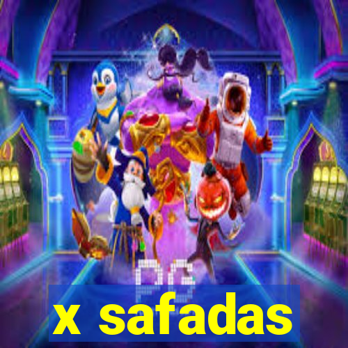 x safadas