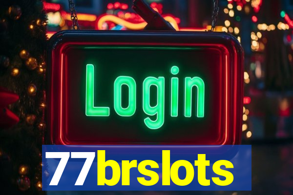 77brslots