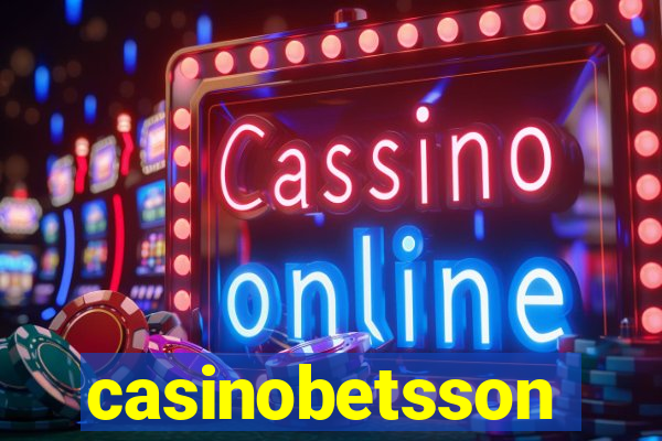 casinobetsson