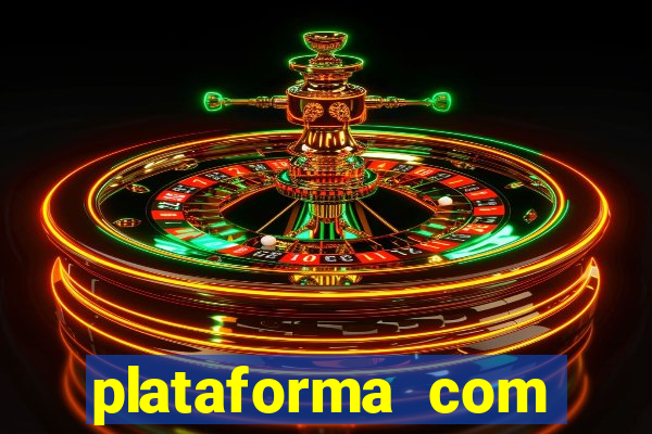 plataforma com bonus de cadastro fortune tiger