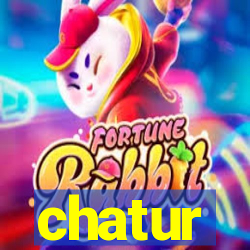 chatur