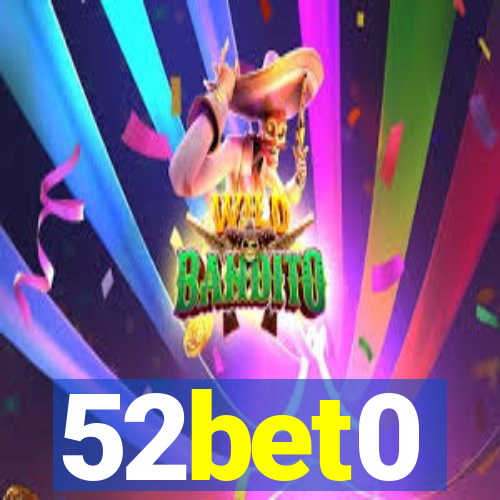 52bet0