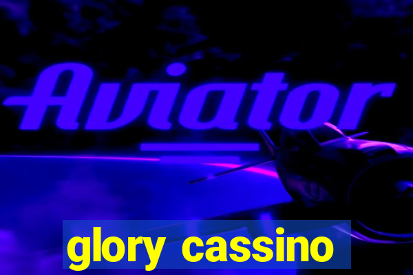 glory cassino