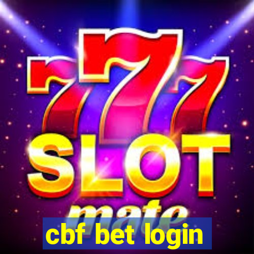 cbf bet login