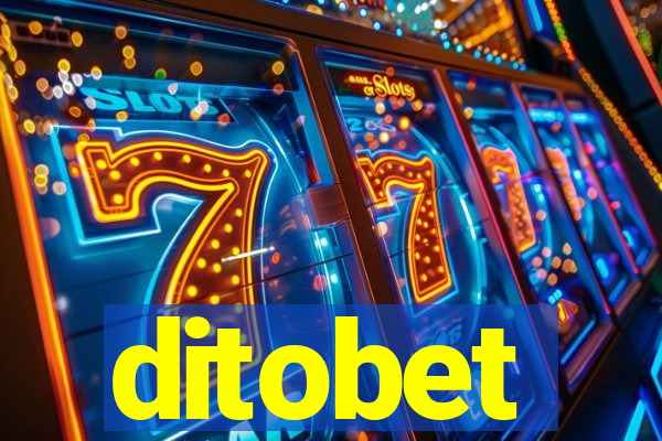 ditobet