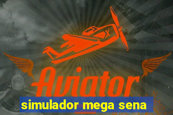 simulador mega sena