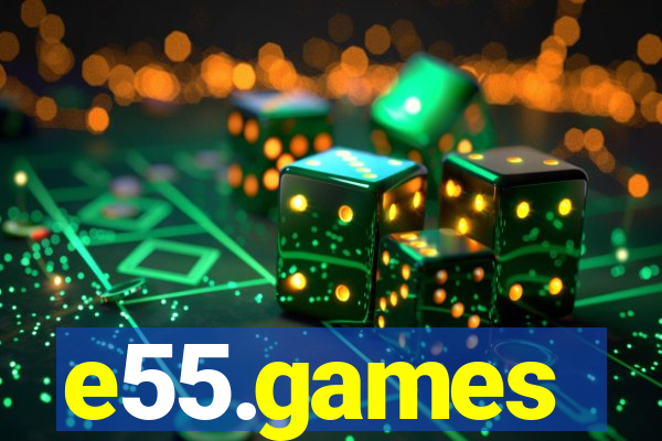 e55.games