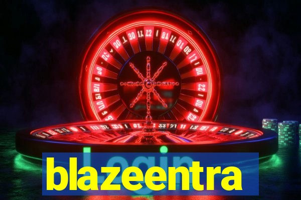 blazeentra