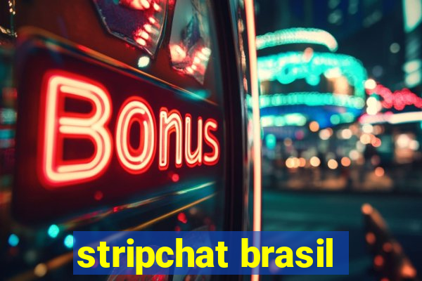 stripchat brasil