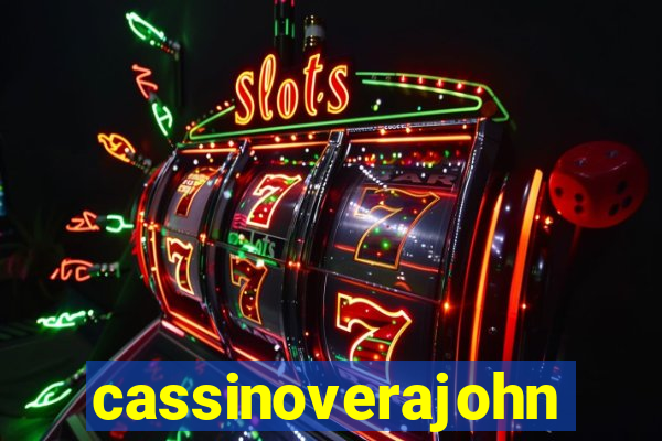 cassinoverajohn