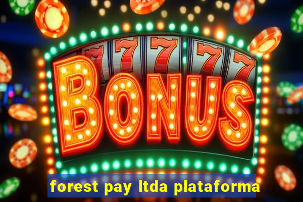 forest pay ltda plataforma