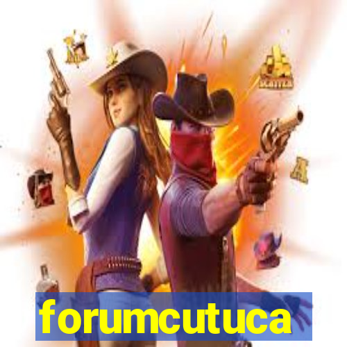 forumcutuca