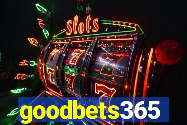 goodbets365