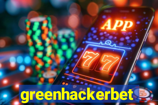 greenhackerbet