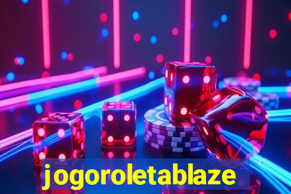 jogoroletablaze