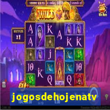 jogosdehojenatv