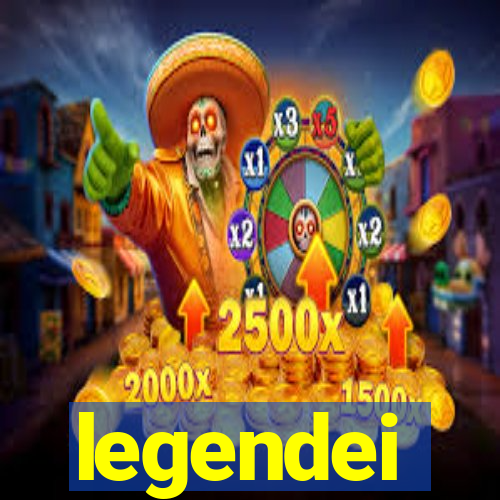 legendei