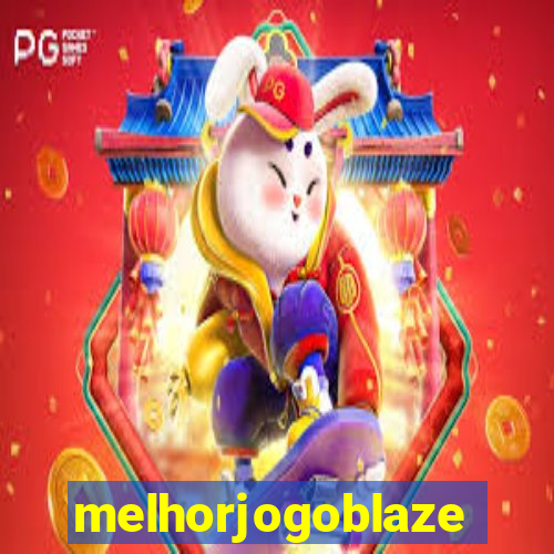 melhorjogoblaze