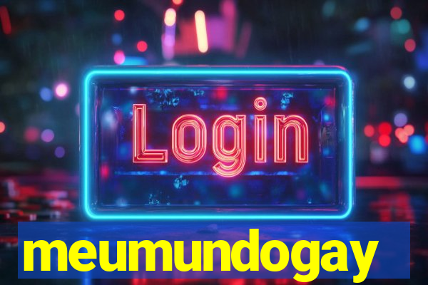 meumundogay