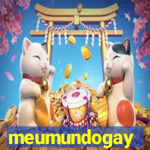 meumundogay