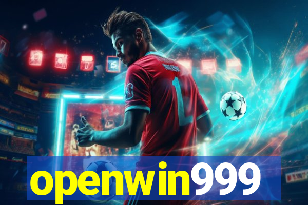 openwin999