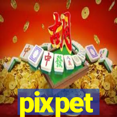 pixpet