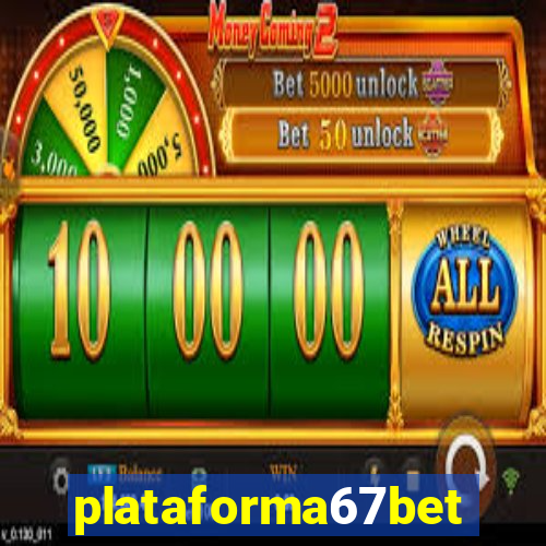 plataforma67bet.com