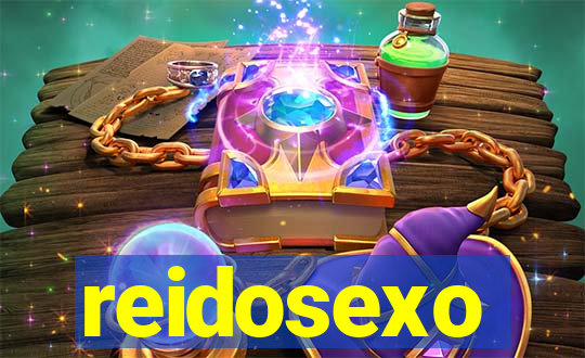 reidosexo