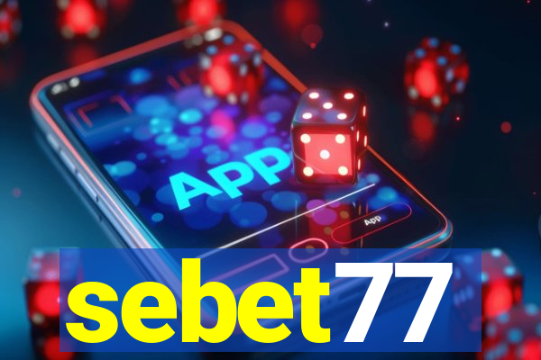 sebet77