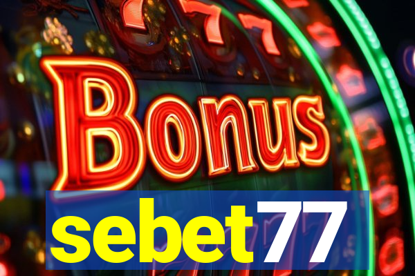 sebet77