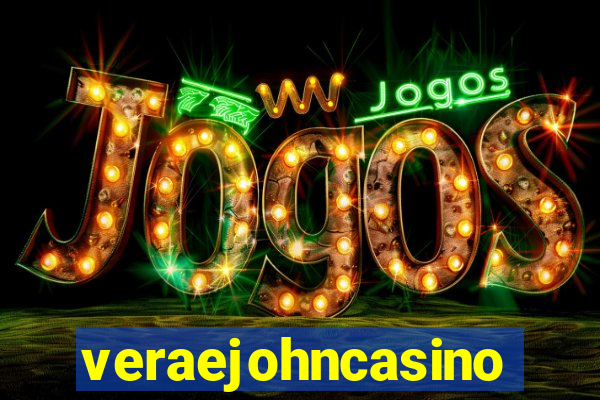 veraejohncasino