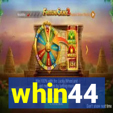 whin44